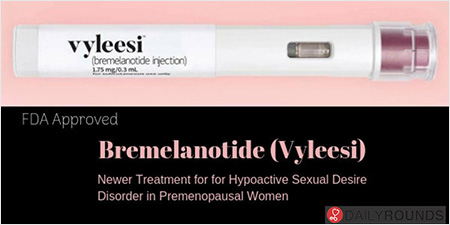 Bremelanotide (Vyleesi)