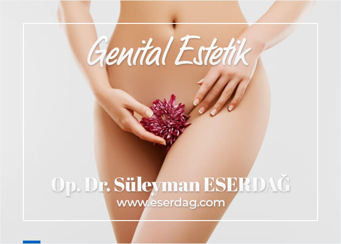 genital estetik ankara, genital estetik izmir, genital estetik istanbul